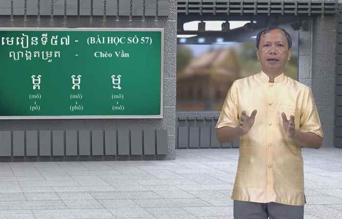 Cùng học tiếng Khmer I Bài 57 I Hướng dẫn: Thạc sĩ Danh Mến (06-11-2022)
